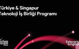 Teknoloji odaklı şirketler, “Türkiye – Singapur Teknoloji İş Birliği Programı" ile globalleşme fırsatı yakalayacak- Güncel