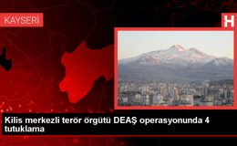 Kilis merkezli DEAŞ operasyonunda 4 şüpheli tutuklandı